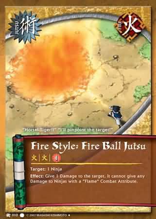 Fire Style: Fire Ball Jutsu - J-010 - Uncommon - 1st Edition - Wavy Foil