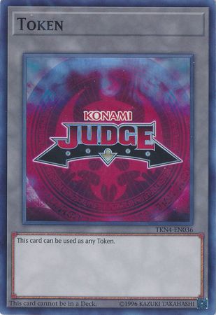 Judge Token - TKN4-EN036 - Super Rare