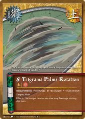 8 Trigrams Palms Rotation - J-143 - Rare - Unlimited Edition