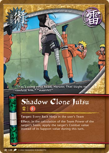Shadow Clone Jutsu - J-128 - Common - Unlimited Edition