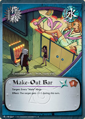 Make-Out Bar - M-198 - Uncommon - 1st Edition - Diamond Foil