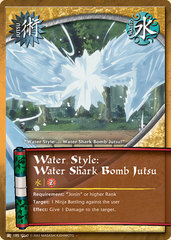 Water Style: Water Shark Bomb Jutsu - J-185 - Starter Deck - 1st Edition - Diamond Foil