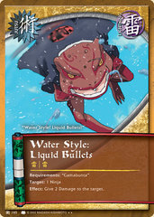 Water Style: Liquid Bullets - J-165 - Rare - 1st Edition - Diamond Foil