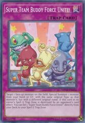 Super Team Buddy Force Unite! - MP19-EN054 - Common - Unlimited Edition