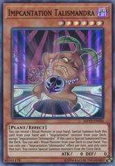 Impcantation Talismandra - MP19-EN084 - Super Rare - Unlimited Edition