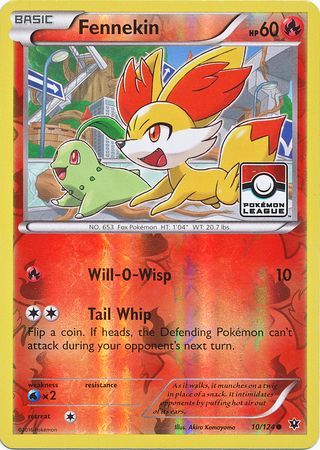 Fennekin - 10/124 - Pokemon League Promo