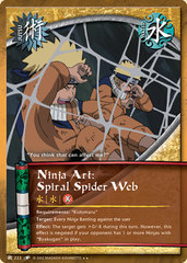 Ninja Art: Spiral Spider Web - J-223 - Rare - Unlimited Edition