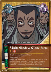 Multi Shadow Clone Jutsu - J-324 - Common - Unlimited Edition