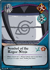 Symbol of the Rogue Ninja - M-US107 - Rare - Unlimited Edition