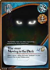 The ones Moving in the Dark - M-354 - Common - 1st Edition - Foil