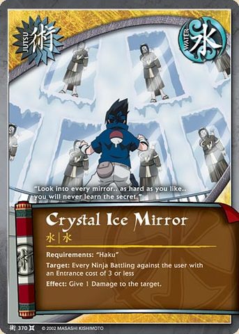Crystal Ice Mirror - J-370 - Common - Unlimited Edition - Naruto