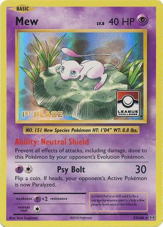 Mew - 53/108 - Holo Rare - 1st Place League Challenge Promo