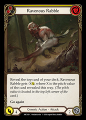 Ravenous Rabble (Yellow) - Rainbow Foil - 1st Edition