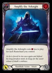 Amplify the Arknight (Red) - Rainbow Foil - 1st Edition