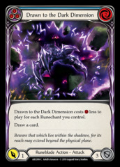 Drawn to the Dark Dimension (Blue) - Rainbow Foil - 1st Edition