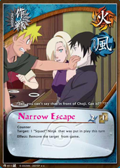 Narrow Escape  - M-611 - Rare - Unlimited Edition