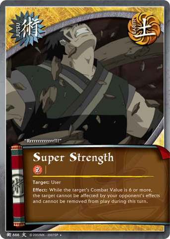 Super Strength - J-666 - Uncommon - Unlimited Edition