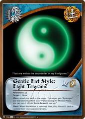 Gentle Fist Style: Eight Trigrams - M-724 - Uncommon - 1st Edition - Foil