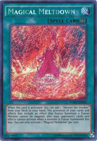 Magical Meltdown - FUEN-EN034 - Secret Rare - Unlimited Edition
