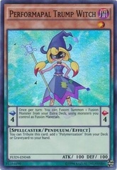 Performapal Trump Witch - FUEN-EN048 - Super Rare - Unlimited Edition