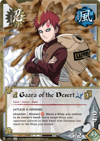 Gaara of the Desert - N-1327 - - 1st Edition