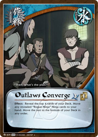 Outlaws Converge - M-839 - - 1st Edition - Foil
