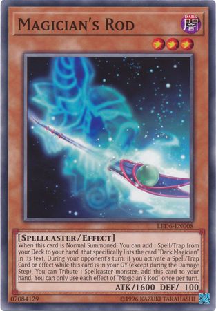 Magicians Rod - LED6-EN008 - Common - Unlimited Edition