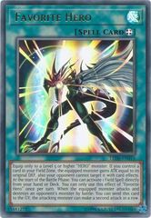 Favorite Hero - LED6-EN015 - Ultra Rare - Unlimited Edition