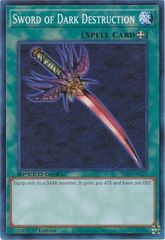 Sword of Dark Destruction - SS05-ENA21 - Common - 1st Edition