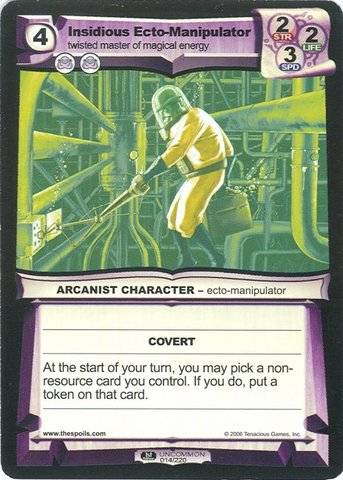 Insidious Ecto-Manipulator