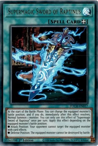 Supermagic Sword of Raptinus - TOCH-EN017 - Ultra Rare - 1st Edition Supermagic Sword of Raptinus - TOCH-EN017 - Ultra Rare - 1st Edition