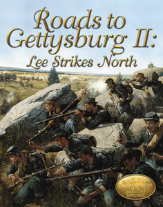 Roads to Gettysburg II: Lee Strikes North Roads to Gettysburg II: Lee Strikes North