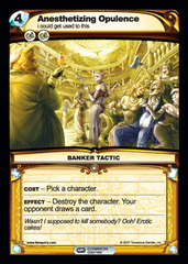 Anesthetizing Opulence