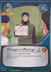 Changes in Pairings - M-144 - Uncommon - First Edition