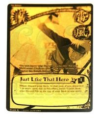 Just Like That Hero - M-628 - Super Rare - 1st Edition - Black and Gold Foil