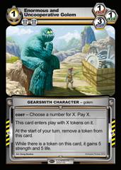 Enormous and Uncooperative Golem