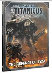 Adeptus Titanicus: Defence Of Ryza