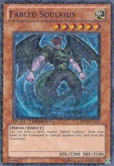 Fabled Soulkius - DT03-EN011 - Super Rare - Duel Terminal