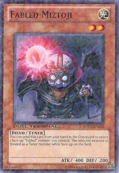 Fabled Miztoji - DT03-EN012 - Common - Duel Terminal