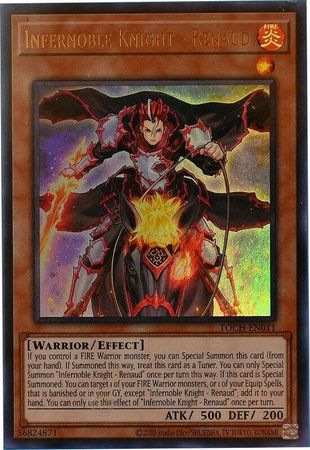 Infernoble Knight - Renaud - TOCH-EN011 - Ultra Rare - Unlimited Edition