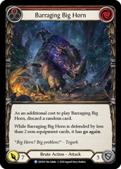 Barraging Big Horn (Red) - Rainbow Foil - 1st Edition