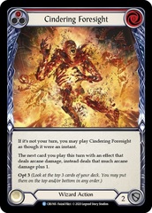 Cindering Foresight (Red) - Rainbow Foil - 1st Edition