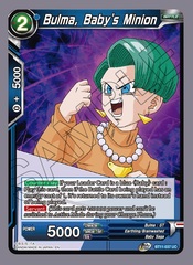 Bulma, Baby's Minion - BT11-037 - UC