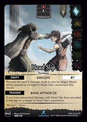 Head Slip