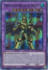 Timaeus the Knight of Destiny (Green) - DLCS-EN054 - Ultra Rare - 1st Edition