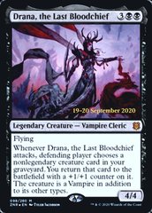 Drana, the Last Bloodchief - Foil