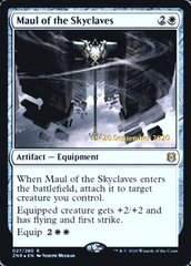 Maul of the Skyclaves - Foil - Prerelease Promo