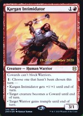 Kargan Intimidator - Foil - Prerelease Promo