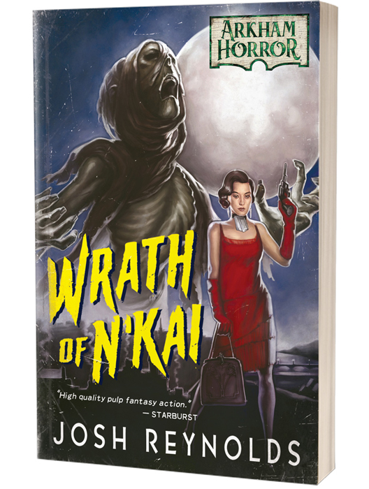 Arkham Horror Novel: Wrath of NKai