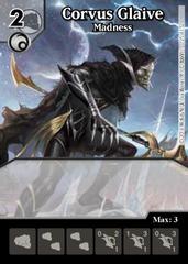 Corvus Glaive: Madness - Foil